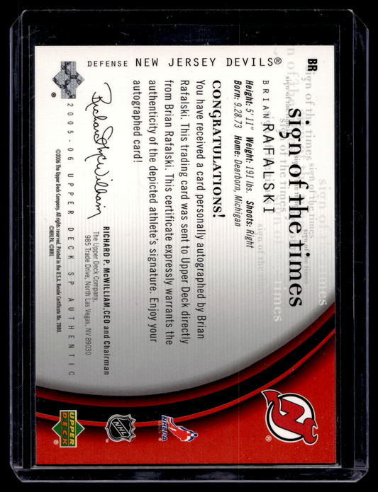 2005-06 Upper Deck SP Authentic - Sign of the Times - Brian Rafalski #BR