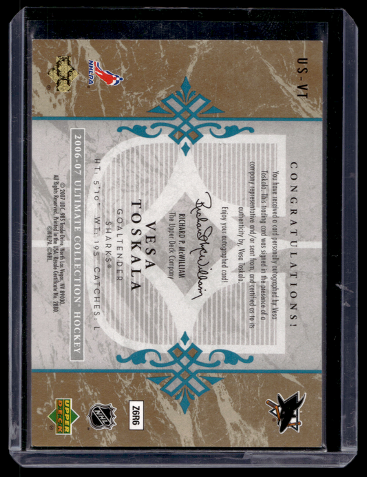 2006-07 Upper Deck Ultimate Collection - Ultimate Signatures - Vesa Toskala #US-VT