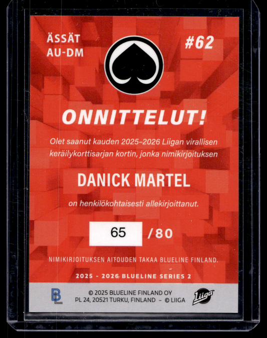 2025-26 Blueline Signature Silver - Danick Martel #AU-DM /80