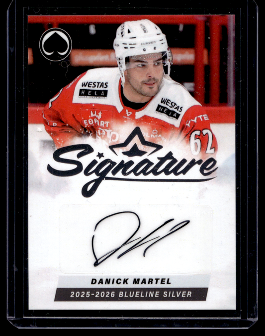 2025-26 Blueline Signature Silver - Danick Martel #AU-DM /80