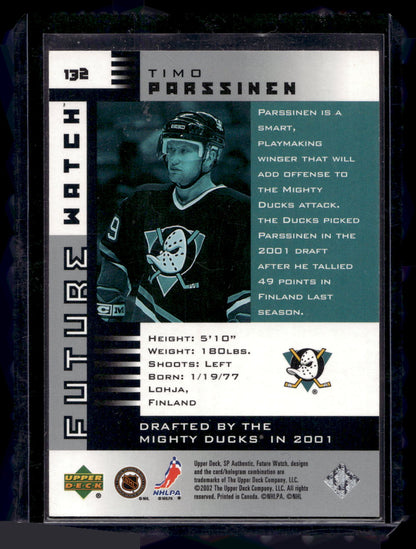 2001-02 Upper Deck SP Authentic - Future Watch - Timo Parssenen #132 /900 RC