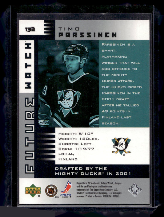 2001-02 Upper Deck SP Authentic - Future Watch - Timo Parssinen #132 /900 RC