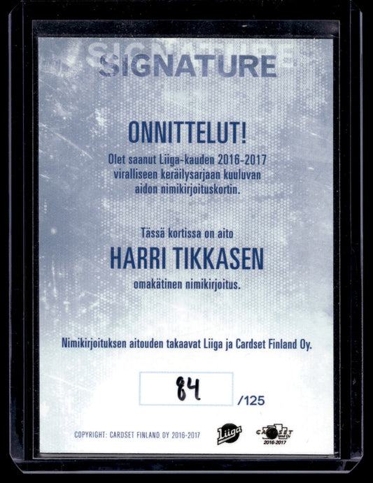 2016-17 Cardset Signature - Harri Tikkanen /125