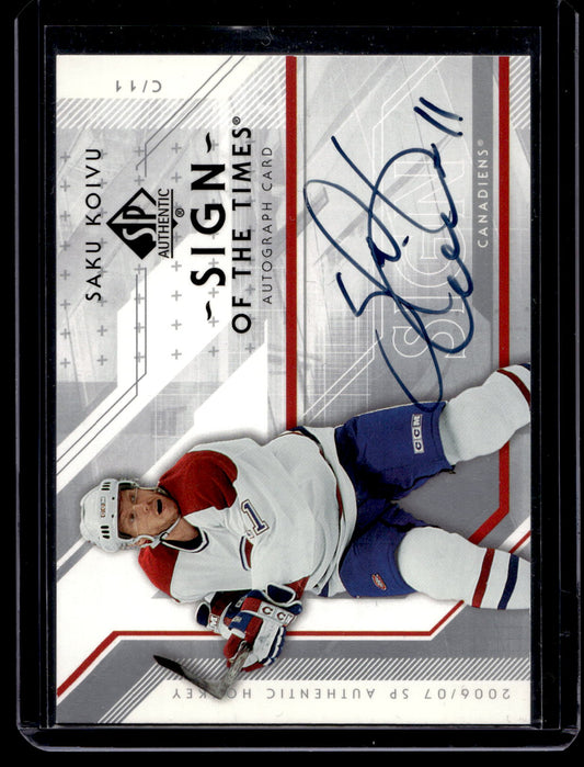 2006-07 Upper Deck SP Authentic - Sign of the Times - Saku Koivu #ST-SK