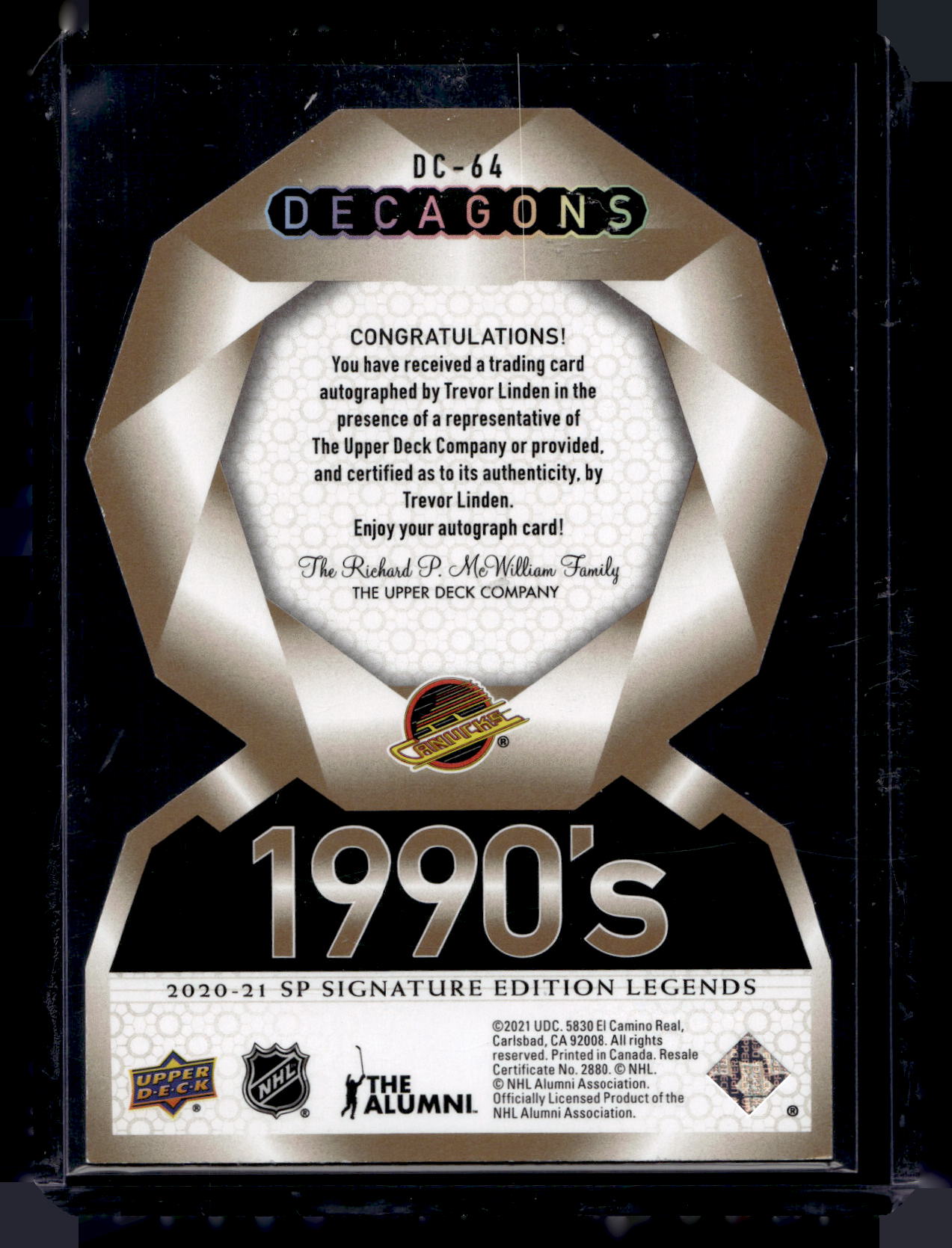 2020-21 Upper Deck SP Signature Edition Legends - Decagons Gold Autographs - Trevor Linden #DC-64