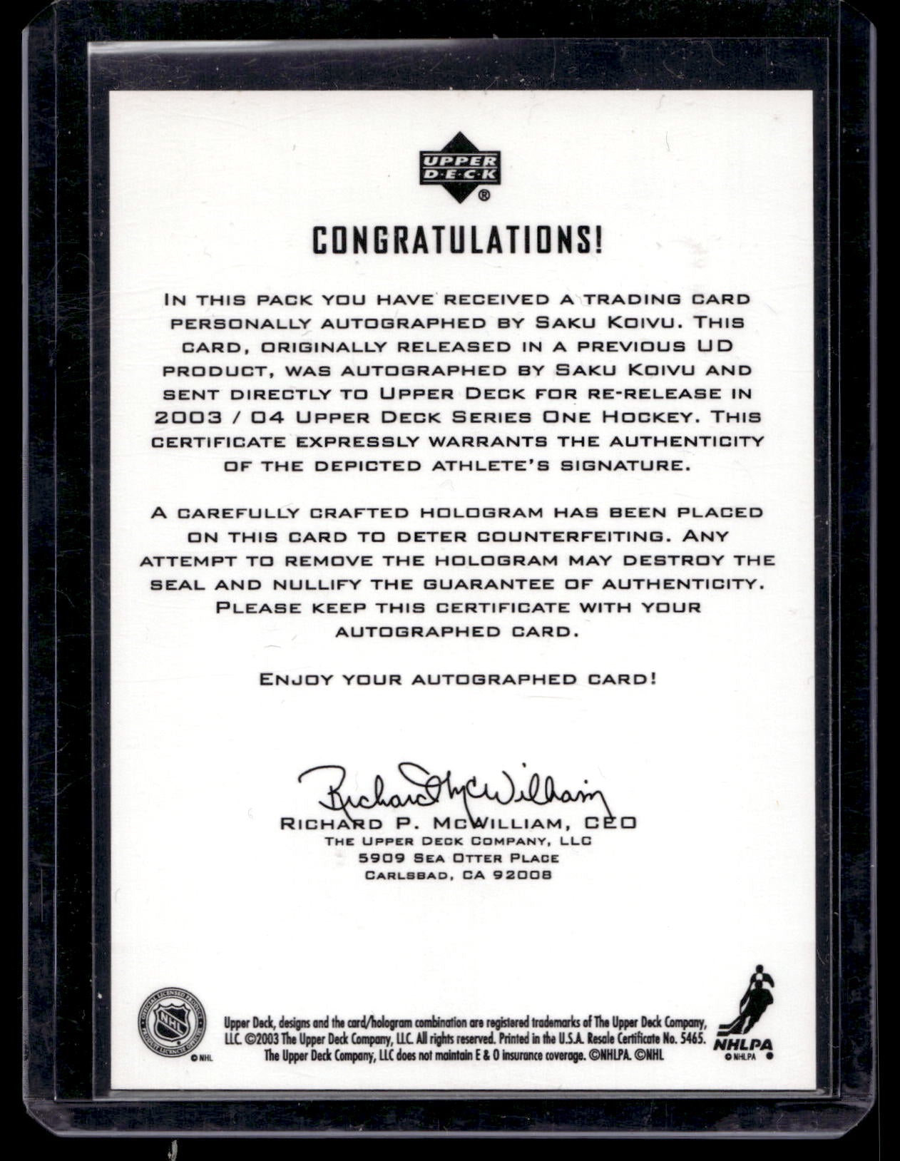 2003-04 Upper Deck 1992-93 Buyback Autographs - Saku Koivu #113 /14