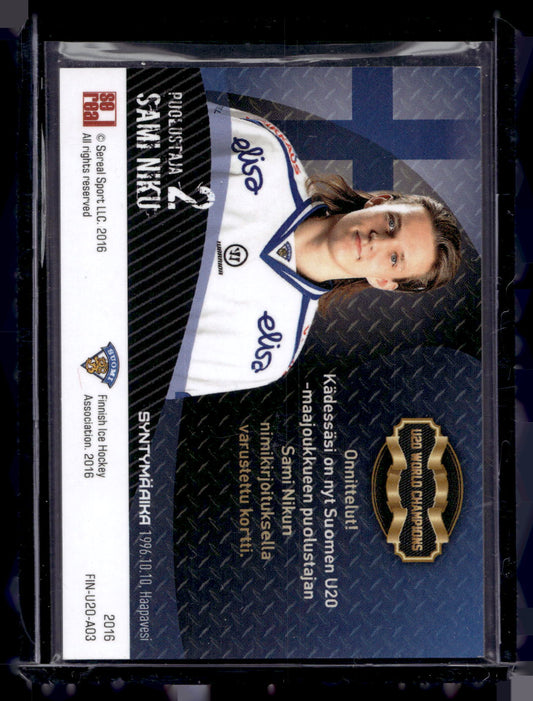 2016 Sereal Team Finland U20 World Champions Autograph - Sami Niku #FIN-U20-A03 /50