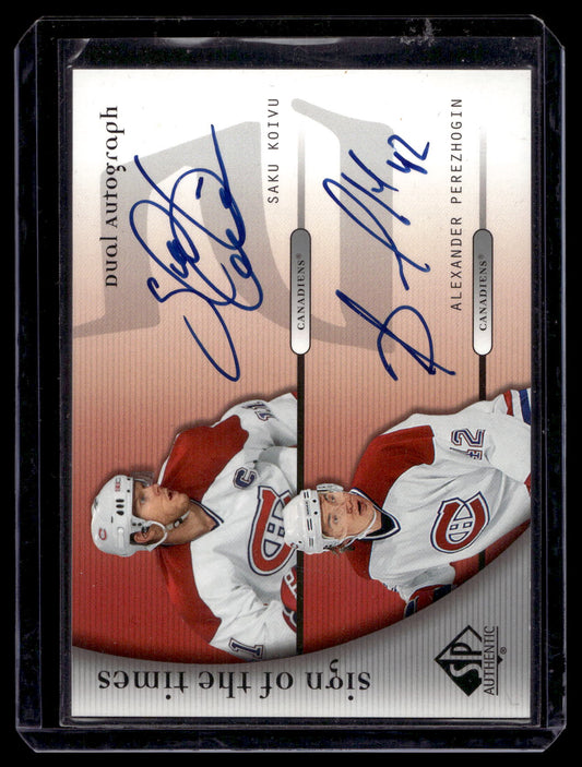 2005-06 SP Authentic - Sign of the Times Dual - Saku Koivu / Alexander Perezhogin #D-KP RY