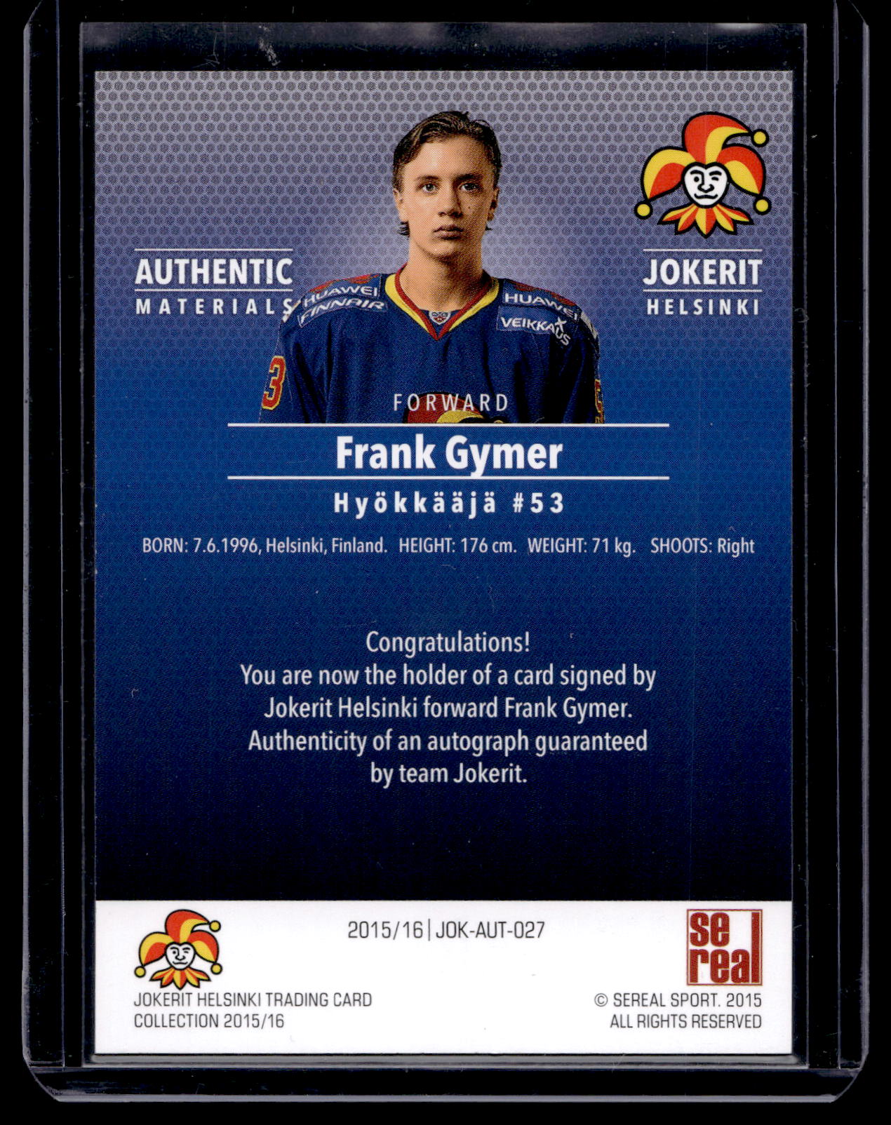 2015-16 Sereal Jokerit Autograph - Frank Gymer #JOK-AUT-027 /80