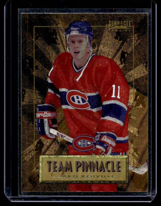 1996-97 Pinnacle - Team Pinnacle - Saku Koivu / Eric Daze #10