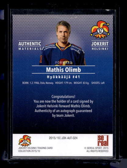 2015-16 Sereal Jokerit Autograph - Mathis Olimb #JOK-AUT-024 /80