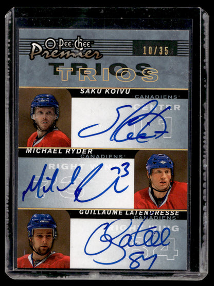 2007-08 O-Pee-Chee Premier - Trios Signatures - Saku Koivu / Michael Ryder / Guillaume Latendresse #PP3-KRL /35