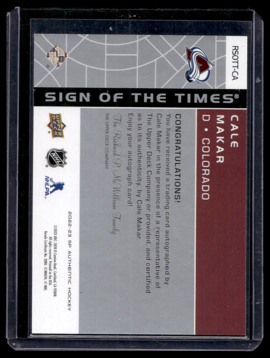 2022-23 Upper Deck SP Authentic - Sign of The Times - Cale Makar #RSOTT-CA