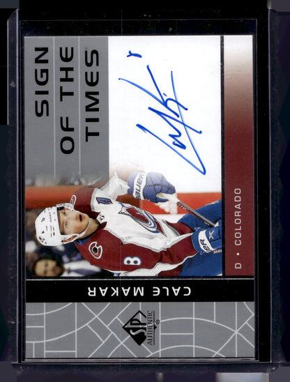 2022-23 Upper Deck SP Authentic - Sign of The Times - Cale Makar #RSOTT-CA