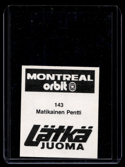 1980 Mallasjuoma Lätkäjuoma - Pentti Matikainen #143
