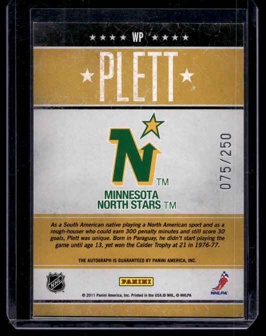 2010-11 Panini Pinnacle - Tough Times Autographs - Willi Plett #WP /250