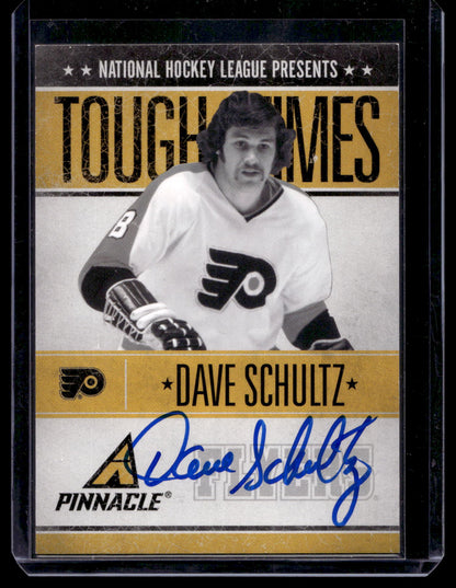 2010-11 Panini Pinnacle - Tough Times Autographs - Dave Schultz #DS /250