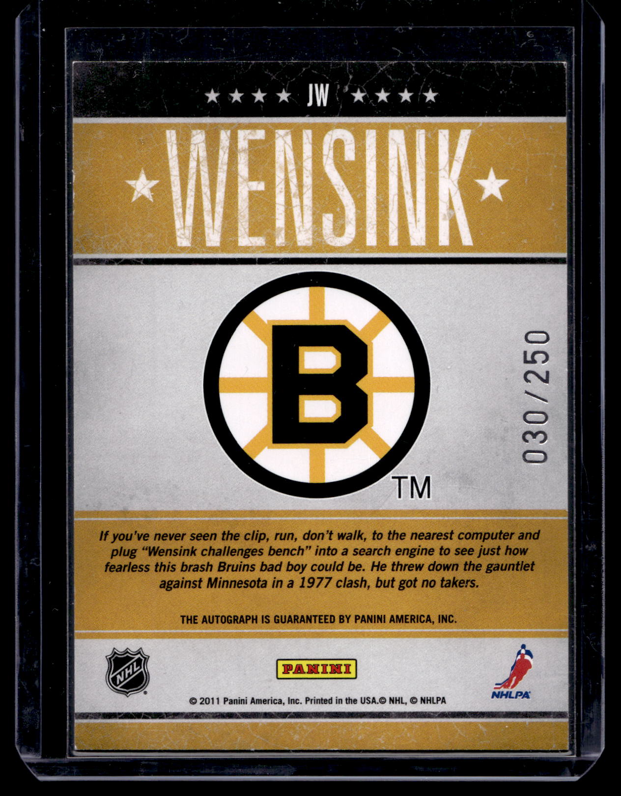 2010-11 Panini Pinnacle - Tough Times Autographs - John Wensink #JW /250
