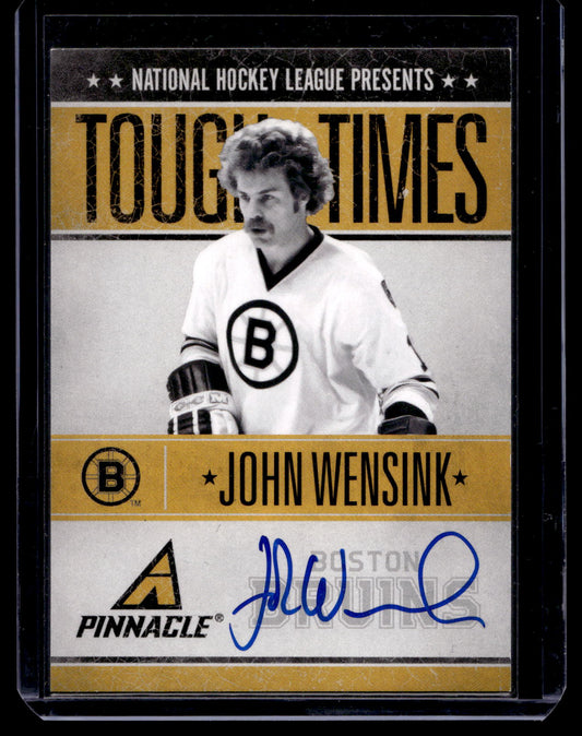 2010-11 Panini Pinnacle - Tough Times Autographs - John Wensink #JW /250