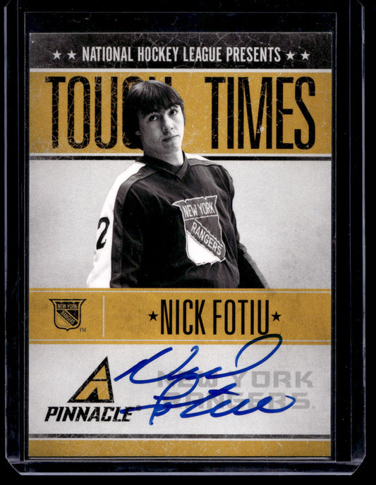 2010-11 Panini Pinnacle - Tough Times Autographs - Nick Fotiu #NF /250