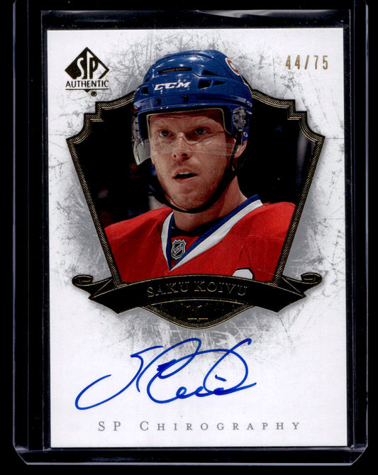 2007-08 Upper Deck SP Authentic - SP Chirography - Saku Koivu #SK /75