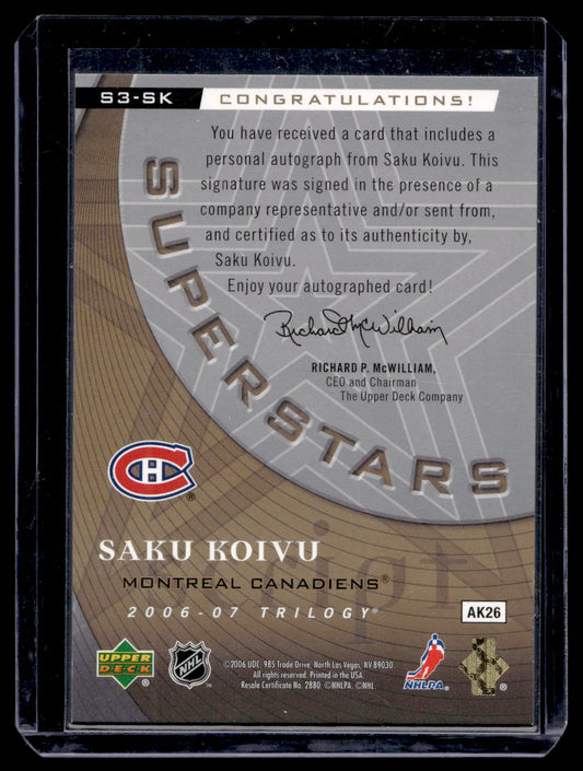 2006-07 Upper Deck Trilogy - Superstar Scripts Three - Saku Koivu #S3-SK /25