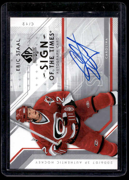 2006-07 Upper Deck SP Authentic - Sign of The Times - Eric Staal #ST-ES