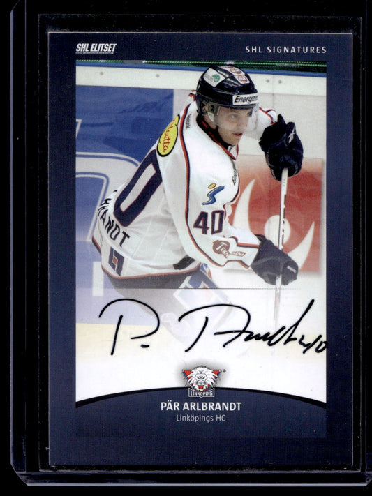 2011-12 SHL Signatures - Pär Arlbrandt