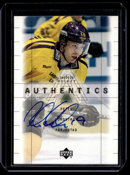 1999-00 Upper Deck Swedish - Authentics Autographs - Peter Nordström #PN