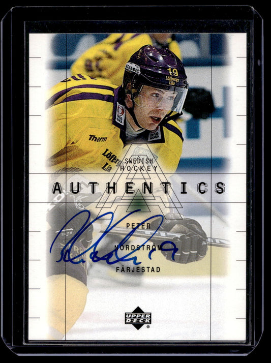 1999-00 Upper Deck Swedish - Authentics Autographs - Peter Nordström #PN