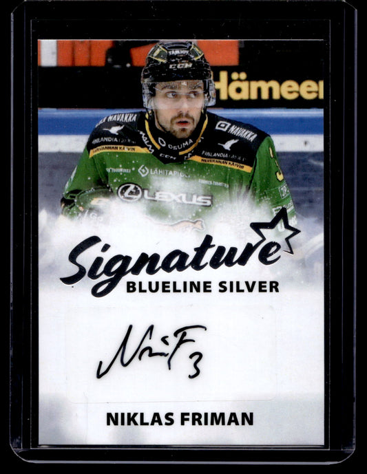 2024-25 Blueline Signature Silver - Niklas Friman #AU-NF /100
