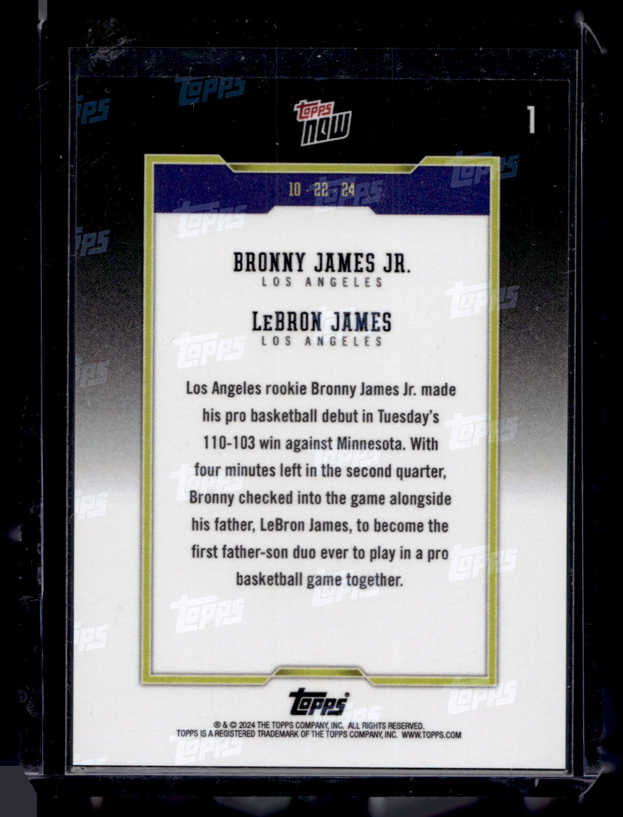 2024-25 Topps Now - Online Exclusive - Bronny James / LeBron James #1 RY