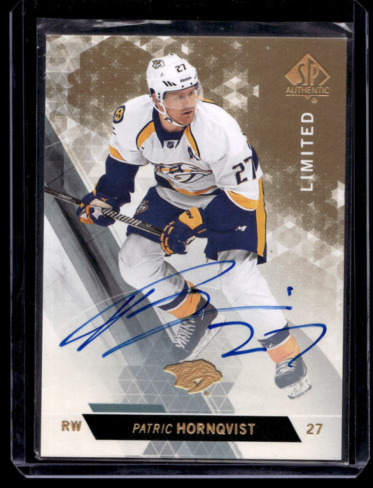 2013-14 Upper Deck SP Authentic - Limited Autographs - Patric Hornqvist #124