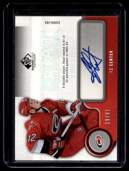 2005-06 Upper Deck SP Game Used Edition - Statscriptions - Eric Staal #ST-ES /81