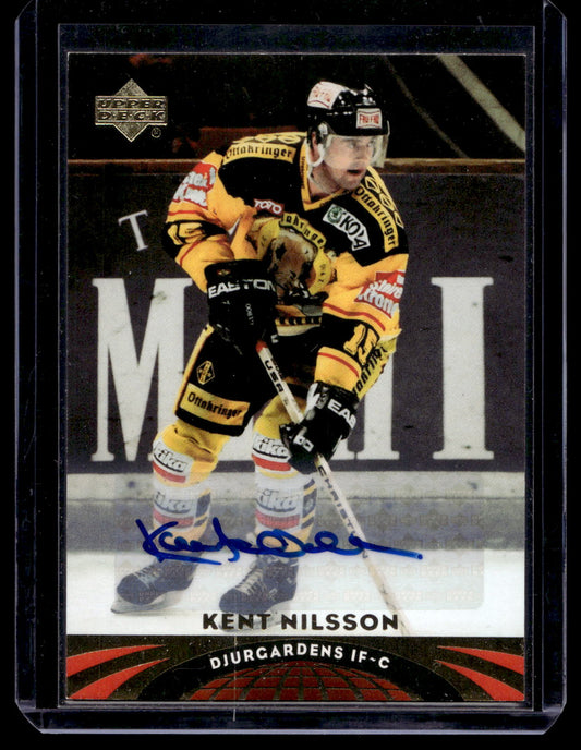 2004-05 Upper Deck All-World Edition - Autographs - Kent Nilsson #50