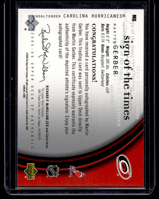 2005-06 Upper Deck SP Authentic - Sign of The Times - Martin Gerber #MG