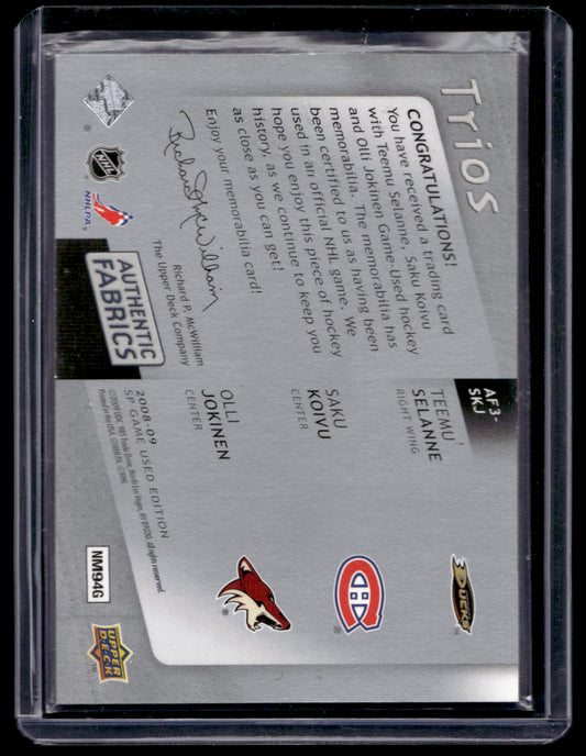 2008-09 Upper Deck SP Game Used Edition - Authentic Fabrics Trios - Teemu Selanne / Saku Koivu / Olli Jokinen #AF3-SKJ /25