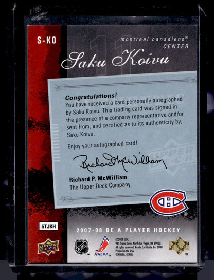 2007-08 Upper Deck Be a Player - Signatures - Saku Koivu  #S-KO