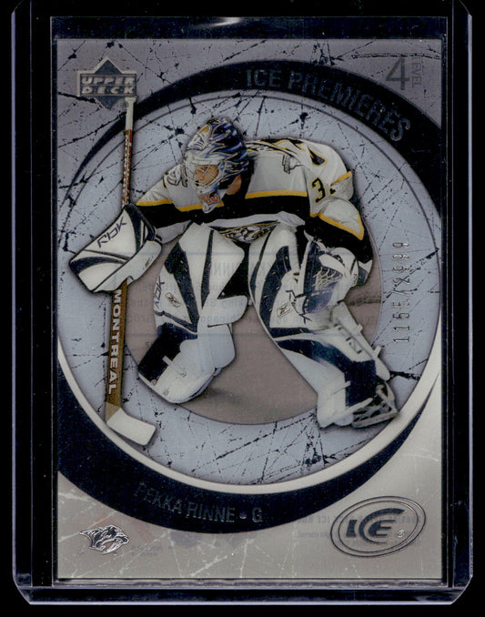 2005-06 Upper Deck Ice - Ice Premieres - Pekka Rinne #251 /2999 RC