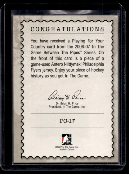 2006-07 In the Game Between the Pipes - Playing For Your Country - Silver - Antero Niitymaki #PC-17