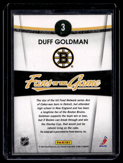 2010-11 Panini Pinnacle - Fans of the Game - Autographs - Duff Goldman #3