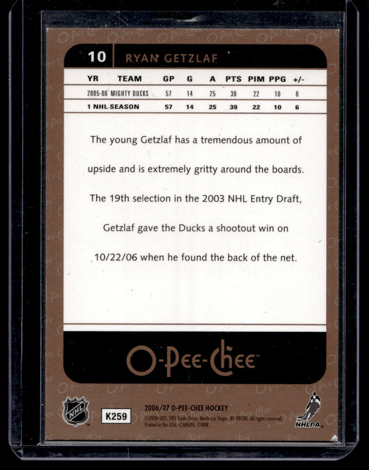 2006-07 O-Pee-Chee - Rainbow - Ryan Getzlaf #10 /100