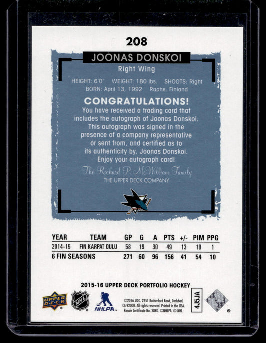 2015-16 Upper Deck Portfolio - Autographs  Rookie Color Photos - Joonas Donskoi #208 RC