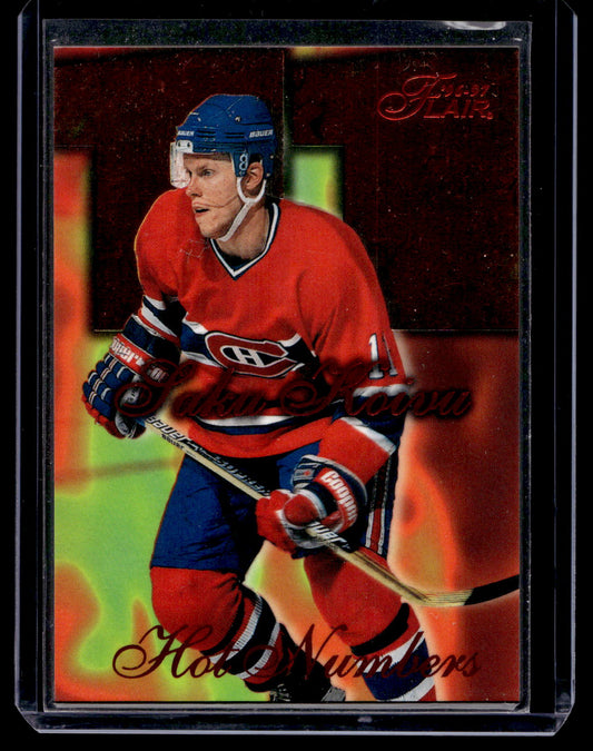 1996-97 Flair - Hot Numbers - Saku Koivu #6
