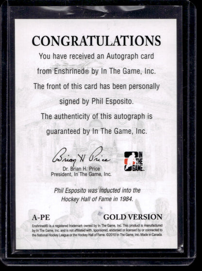 2010-11 In the Game Enshrined - Autographs - Gold - Phil Esposito #A-PE 1of1