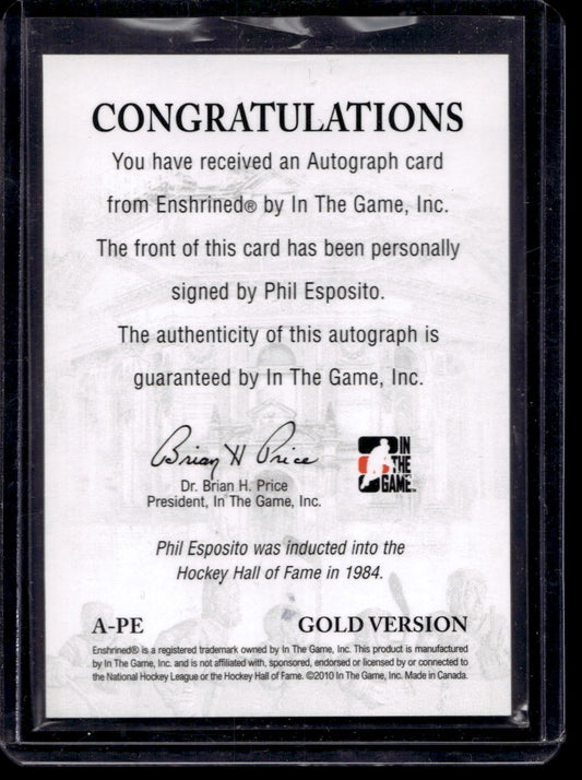 2010-11 In the Game Enshrined - Autographs - Gold - Phil Esposito #A-PE 1of1