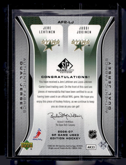 2006-07 Upper Deck SP Game Used Edition - Authentic Fabrics Dual - Jere Lehtinen / Jussi Jokinen #AF2-LJ/100