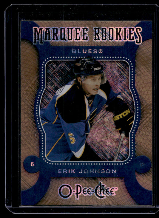 2007-08 O-Pee-Chee - Silver - Marquee Rookies - Erik Johnson #591 RC
