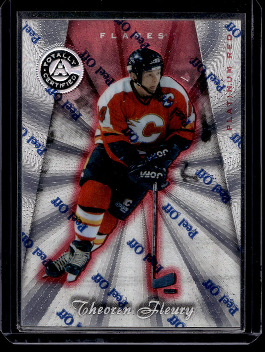 1997-98 Pinnacle Totally Certified - Platinum Red - Theoren Fleury #42 /6199