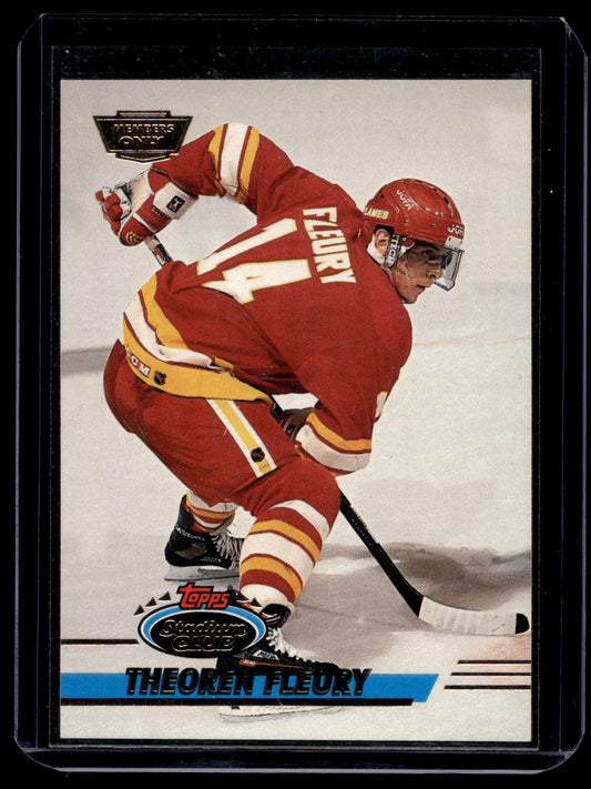 1993-94 Topps Stadium Club - Members Only - Theoren Fleury #390
